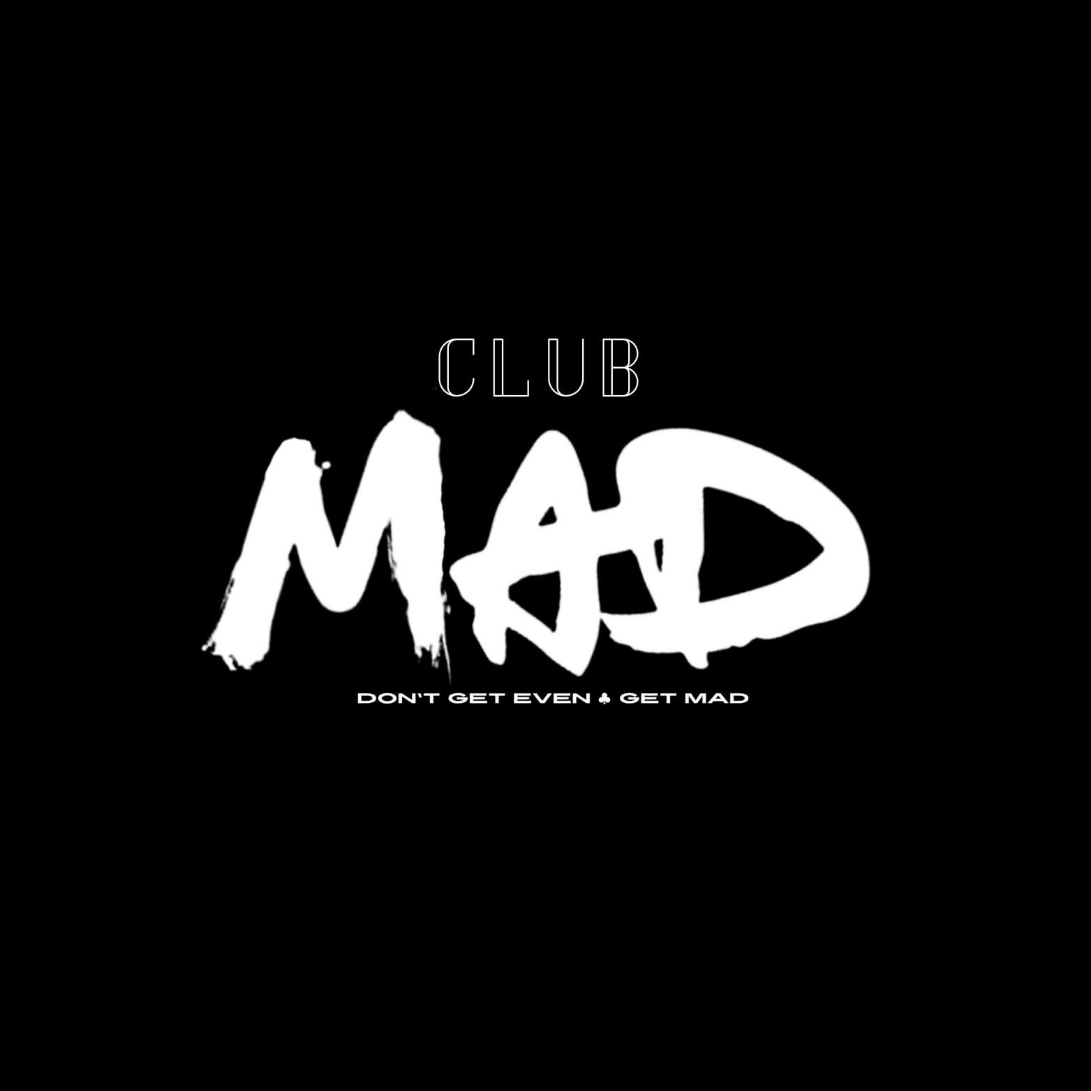 MAD CLUB